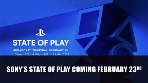 Sony’s State of Play is Happening on February 23rd