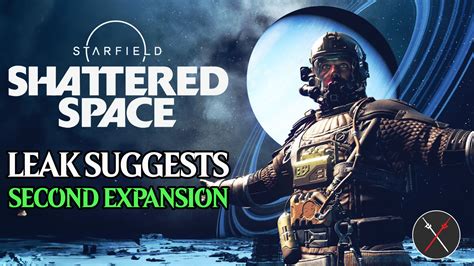 Starfield’s Next Expansion May Have Leaked