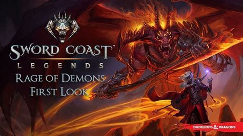 Sword Coast Legends Rage of Demons First Look