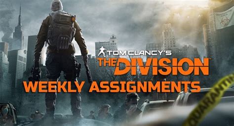 The Division Weekly Assignments and State of the Game