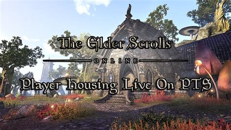 The Elder Scrolls Online’s Homestead Player Housing Now On PC Public Test Server