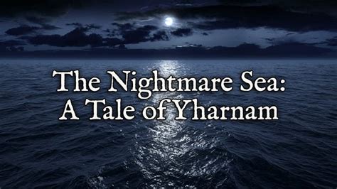 The Nightmare Sea: A Tale of Yharnam Part 1