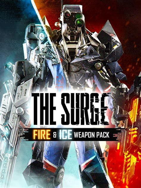 The Surge ‘Fire & Ice Weapon Pack’ Free DLC!