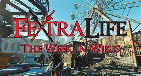 The Week in Wikis: Nuka-World, Witcher GOTY, Trailers & More