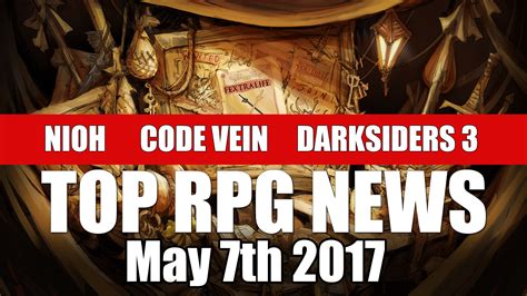 The Week in Wikis: Top RPG News on Nioh, Nier, The Surge, Code Vein & More!