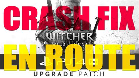 The Witcher 3: Wild Hunt PS4 Pro ‘Crash Fix’ Incoming!