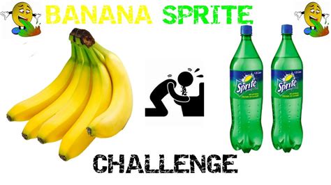 The banana and Sprite challenge explained