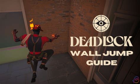 Things to know when wall jumping in Deadlock