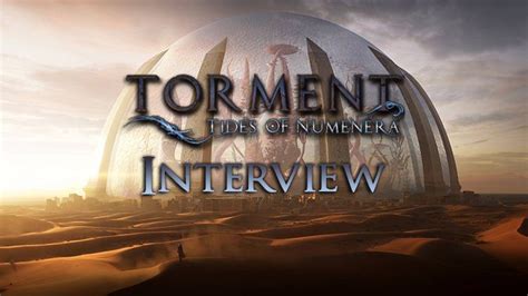 Torment: Tides of Numenera Developer Interview with inXile: Story, Setting, Mechanics & More