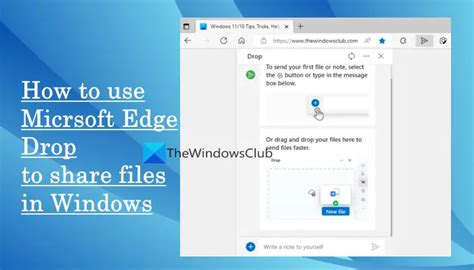 Try Drop to Share Files Using Microsoft Edge
