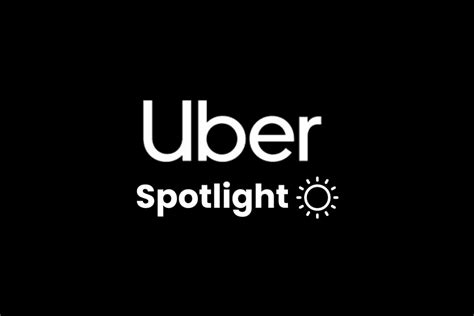 Uber Spotlight