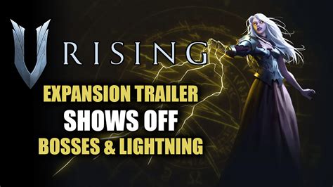 V Rising Expansion Reveals New Magic School, Weapons, and More!