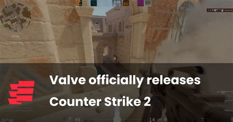Valve Releases Counter-Strike 2; Free to Play