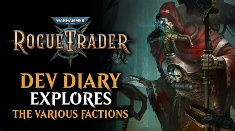 Warhammer 40,000: Rogue Trader Factions Explained