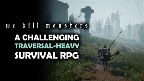 We Kill Monsters is a Survival Game That Thrives in Challenging Traversal