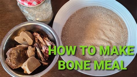 What Do You Need to Make Bone Meal