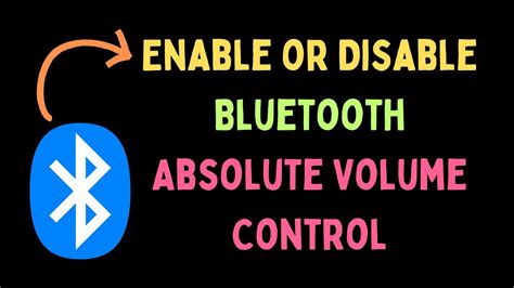 What is Bluetooth Absolute Volume