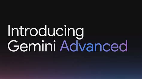 What is Gemini Advanced: Explained