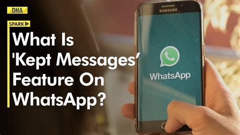 WhatsApp Testing “Kept Messages” Feature