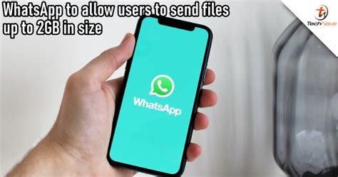 WhatsApp to Soon Allow Sharing Files up to 2GB in Size
