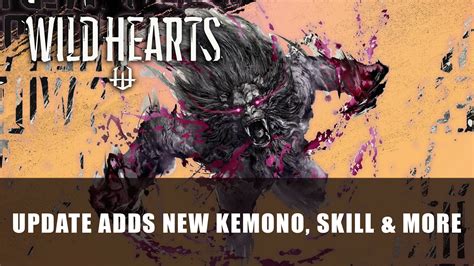 Wild Hearts New Update Brings New Kemono, Skills and More