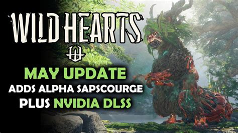 Wild Hearts Update Adds New “Alpha Sapscourge” Kemono this May