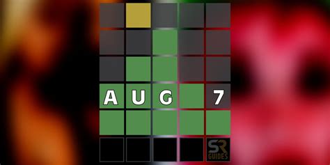 Wordle August 7 hints