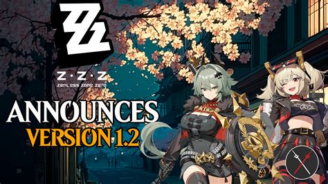 Zenless Zone Zero Announces Version 1.2 Updates