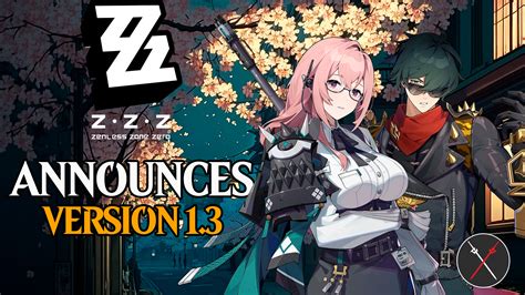 Zenless Zone Zero Announces Version 1.3 & New Characters