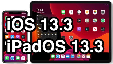 iOS 13.3 and iPadOS 13.3